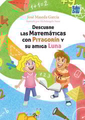 Descubre las Matemáticas con Pitagorín  y su amiga Luna