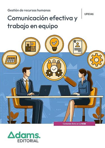 Comunicaci&oacute;n efectiva y trabajo en equipo (UF0346)