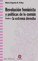 REVOLUCI&Oacute;N FEMINISTA Y LA POL&Iacute;TICA DE LO