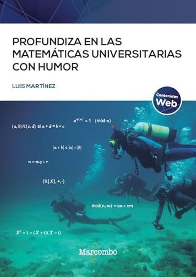 Profundiza en las matem&aacute;ticas universitarias con humor