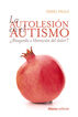 La autolesión en el autismo