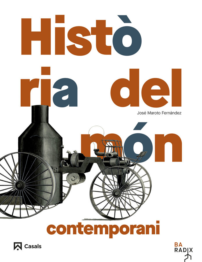 Hist&ograve;ria del m&oacute;n contemporani Batxillerat RADIX