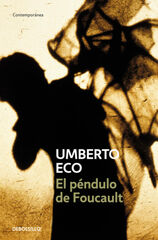 El péndulo de Foucault El péndulo de Foucault