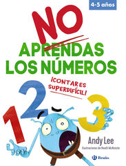 No aprendas los números No aprendas los números