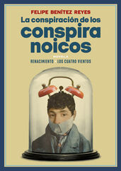 La conspiración de los conspiranoicos La conspiración de los conspiranoicos