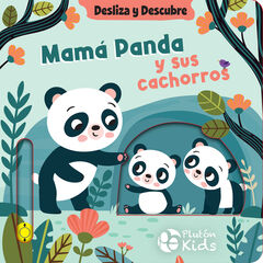 Desliza y descubre: Mam&aacute; Panda y sus cachorros