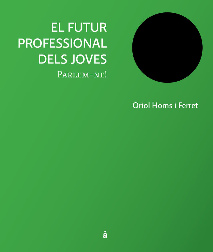 El futur professional del joves. Parlem