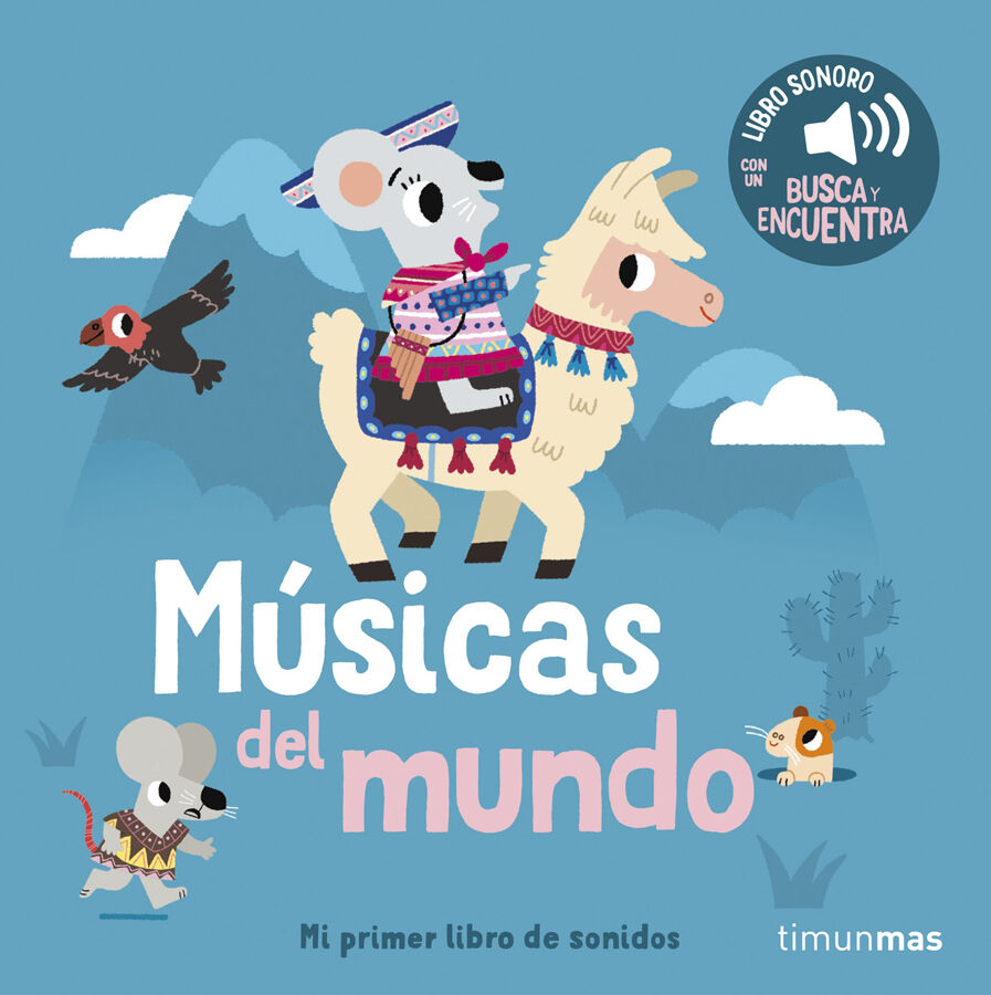 M&uacute;sicas del mundo. Mi primer libro de sonidos