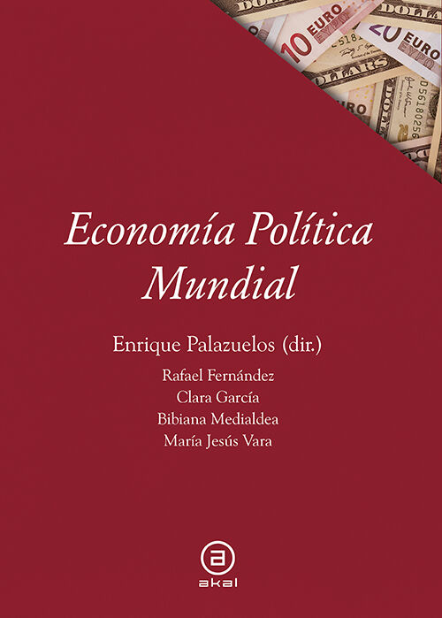 Econom&iacute;a pol&iacute;tica mundial