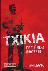 Txikia. biografia Txikia. biografia