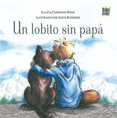 Un lobito sin papá
