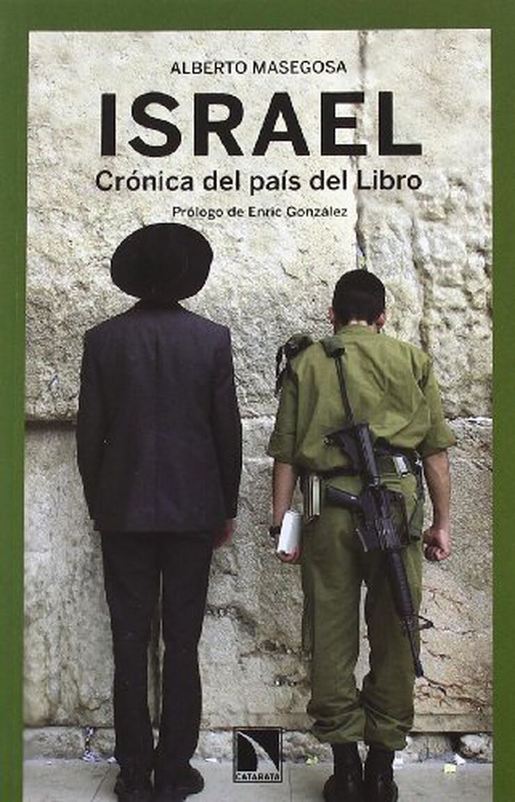 Israel. Crónica del país del libro