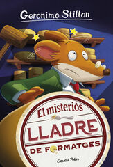 Geronimo Stilton 36. El misteriós lladre de formatges Geronimo Stilton 36. El misteriós lladre de formatges