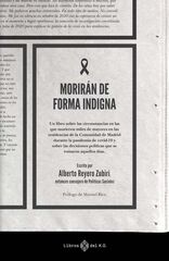 Morirán de forma indigna Morirán de forma indigna