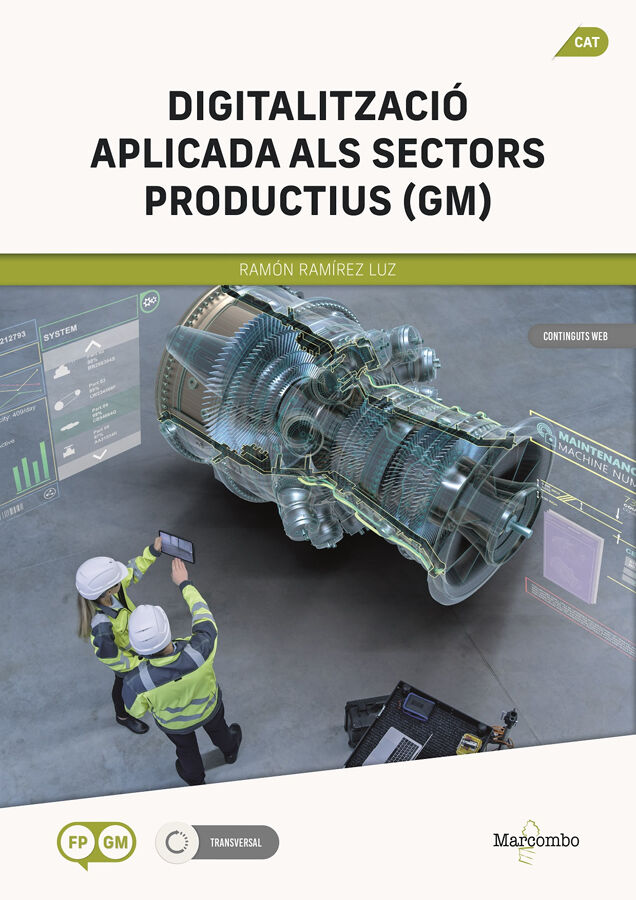 Digitalitzaci&oacute; aplicada als sectors productius (GM)