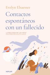 Contactos espontáneos con un fallecido Contactos espontáneos con un fallecido