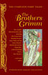 Complete fairy tales of the Brothers Grimm