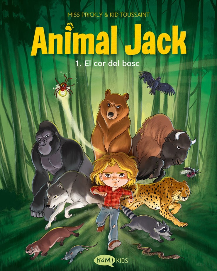 Animal Jack 1. El cor del bosc