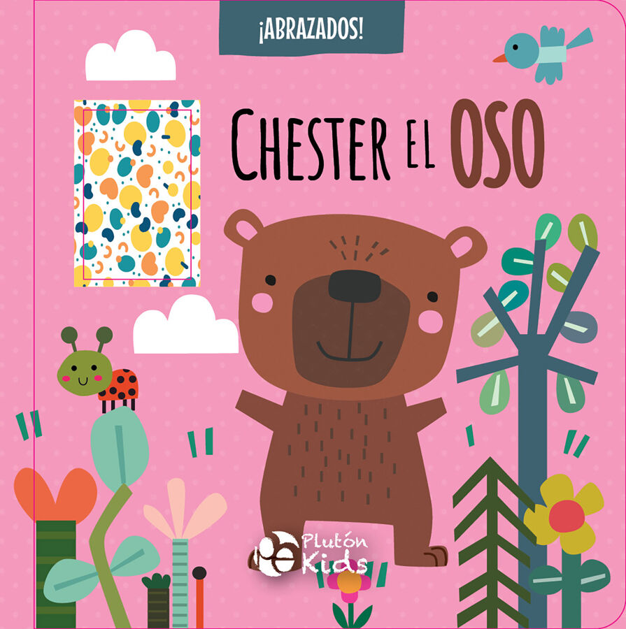 Abrazados: Chester el oso