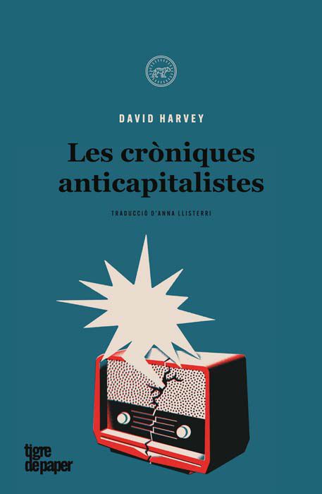 Les cr&ograve;niques anticapitalistes