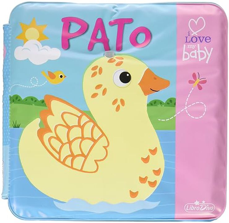 I love my baby - Libro de ba&ntilde;o - Pato