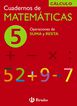 Matemáticas 05 Operaciones De Suma Y Resta Primaria