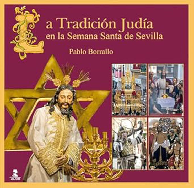 La Tradición Judía en la Semana Santa de