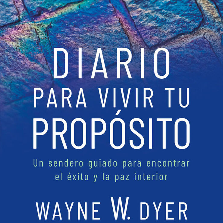 Diario para vivir tu propósito