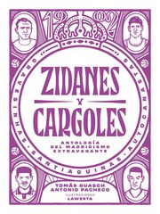 Zidanes y cargoles Zidanes y cargoles