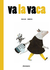 Va la vaca Va la vaca