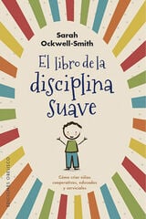 El Libro De La Disciplina Suave El Libro De La Disciplina Suave
