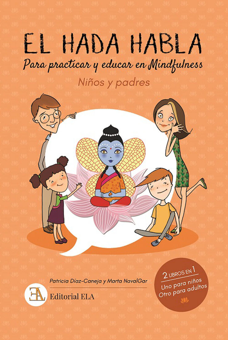 El hada habla (practicar y educar en mindfulness)