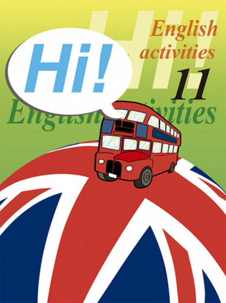 English Activities 11 Hi!