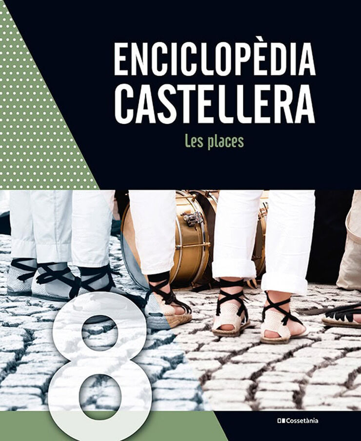 Enciclopèdia castellera. Les places