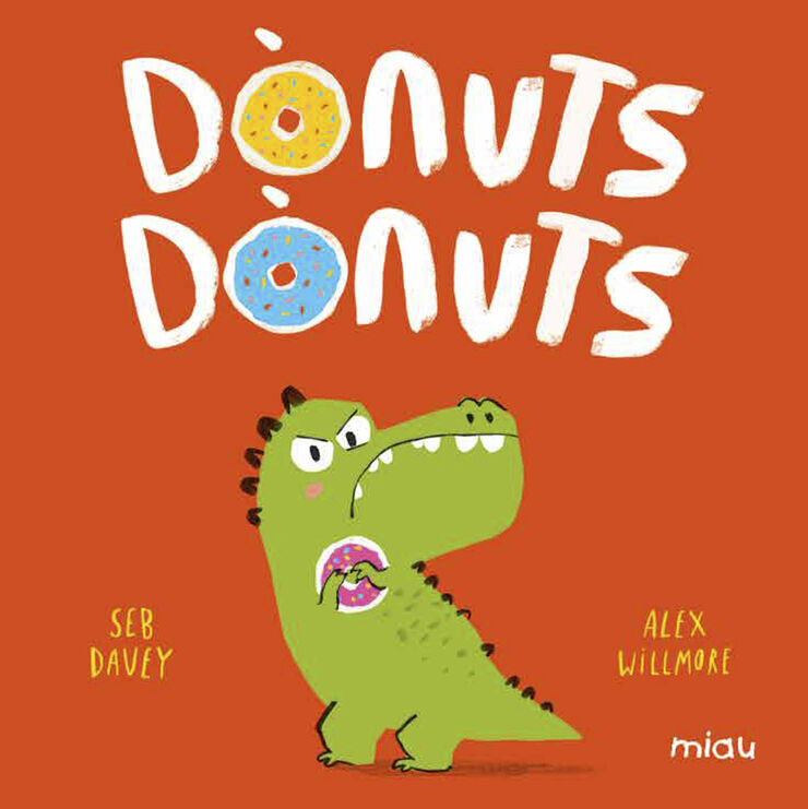 Dònuts, dònuts Dònuts, dònuts