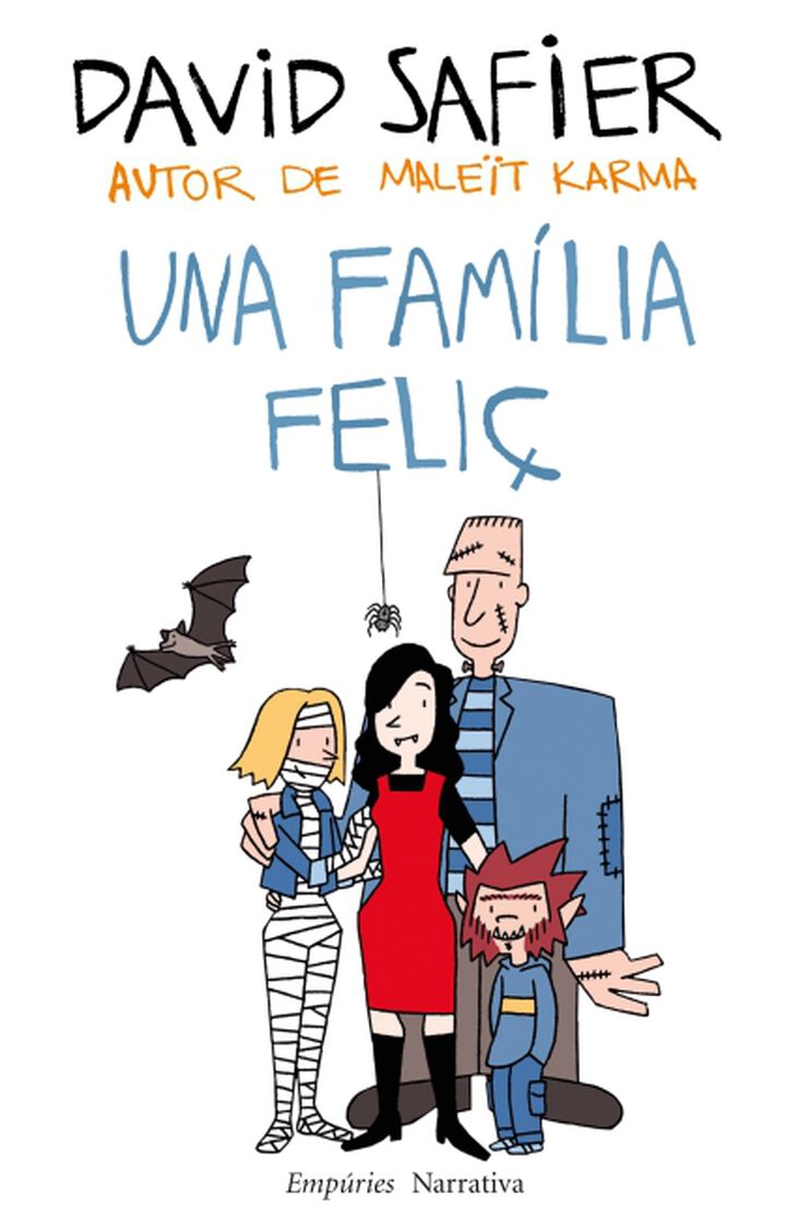 Família feliç, Una