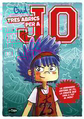 Tres abrics per a Jo