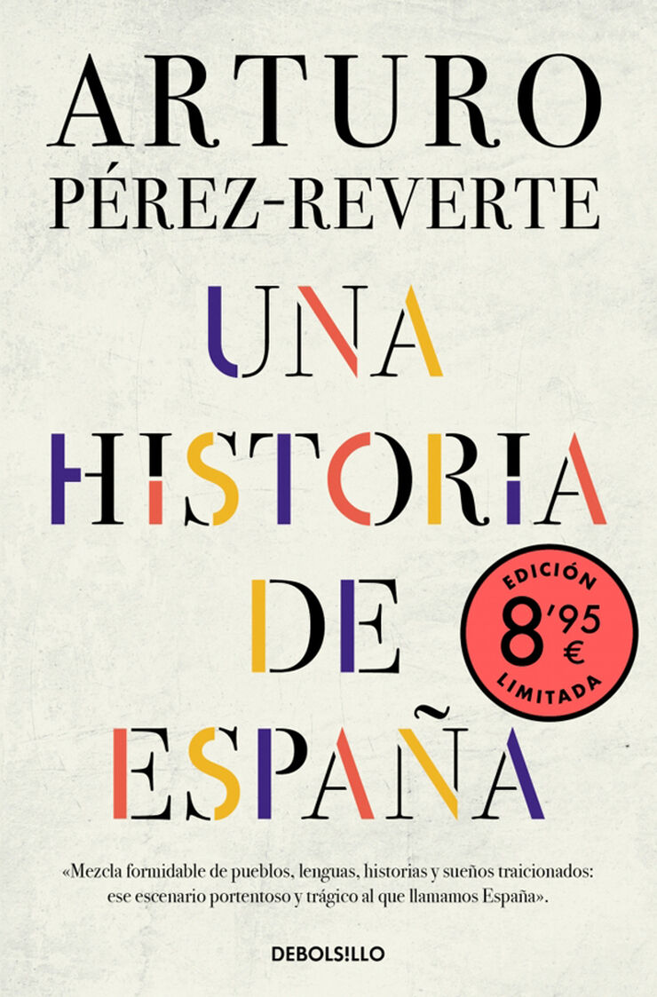 Una historia de Espa&ntilde;a  (edici&oacute;n limitada &middot; Verano)