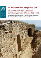 La línia del Cinca a la guerra civil La línia del Cinca a la guerra civil