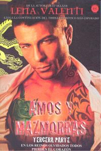 Amos y mazmorras. Tercera parte