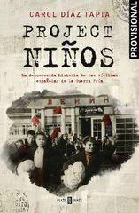 Project niños: la desconocida historia de las víctimas españolas de la Guerra Fría Project niños: la desconocida historia de las víctimas españolas de la Guerra Fría