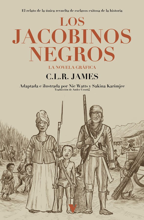 Los jacobinos negros &mdash; La novela gr&aacute;fica