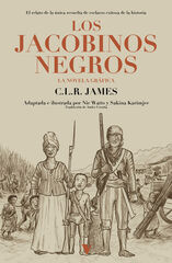 Los jacobinos negros &mdash; La novela gr&aacute;fica