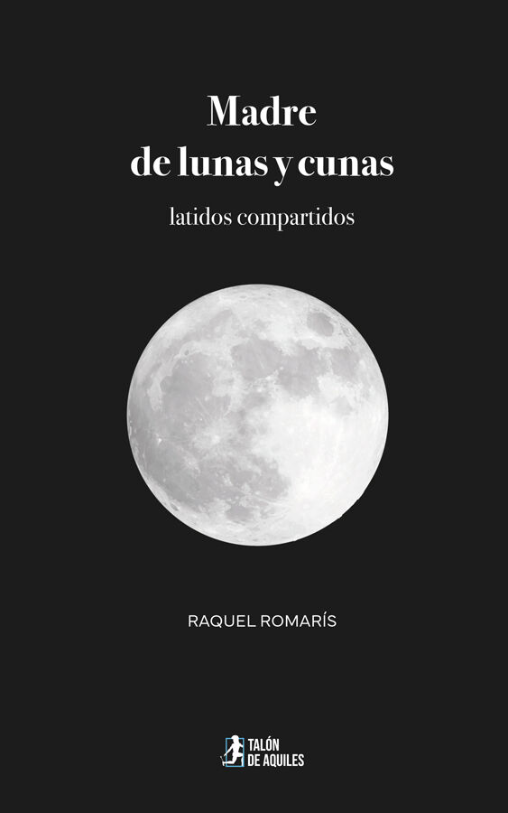 Madre de lunas y cunas