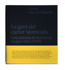 La Gent del carrer Montcada I La Gent del carrer Montcada I