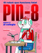 PIN-8 quiere ir al colegio