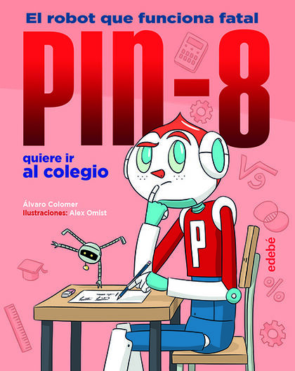 PIN-8 quiere ir al colegio