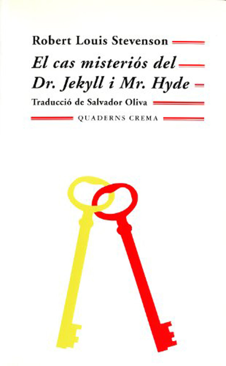 El cas misteriós del Dr. Jekyll i Mr. Hyde