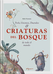 Criaturas del bosque Criaturas del bosque
