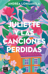 Juliette y las canciones perdidas Juliette y las canciones perdidas